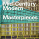 Atlas of Mid-Century Modern Masterpieces