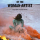 Beware of the Woman Artist