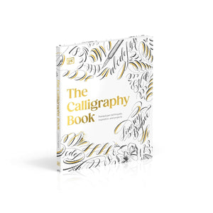 Calligraphy Book: Pointed Pen Techniques, Inspiration, and Projects