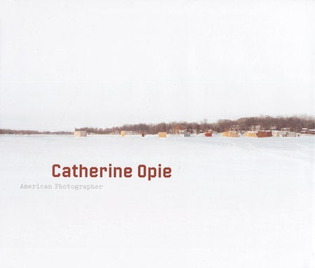 Catherine Opie Limited Edition + Print