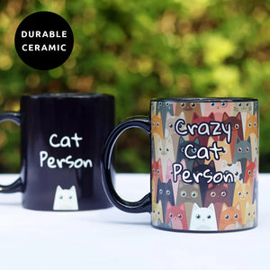 Crazy Cat Person Heat Change Mug