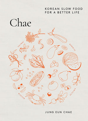 Chae: Korean Slow Food for a Better Life