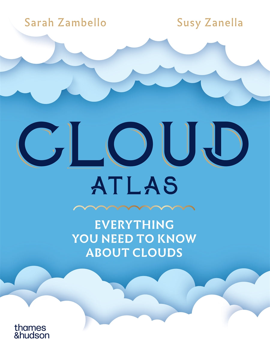 Cloud Atlas: Everything You Need to Know About Clouds