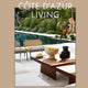Côte d'Azur Living: The Residences and Interiors of the French Riviera