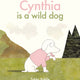 Cynthia Is a Wild Dog