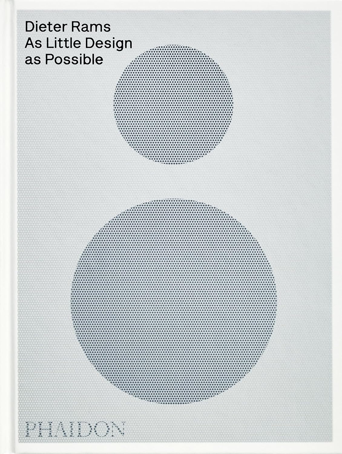 Dieter Rams: As Little Design as Possible