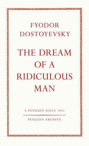 Dream of a Ridiculous Man