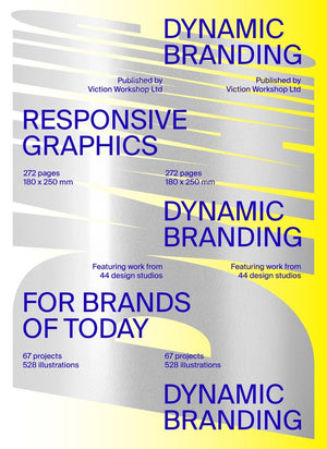 Dynamic Branding: Responsive and Adaptive Graphics for Brands of Today