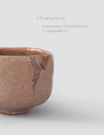 Floating World: Impermanence and Motion in Japanese Art