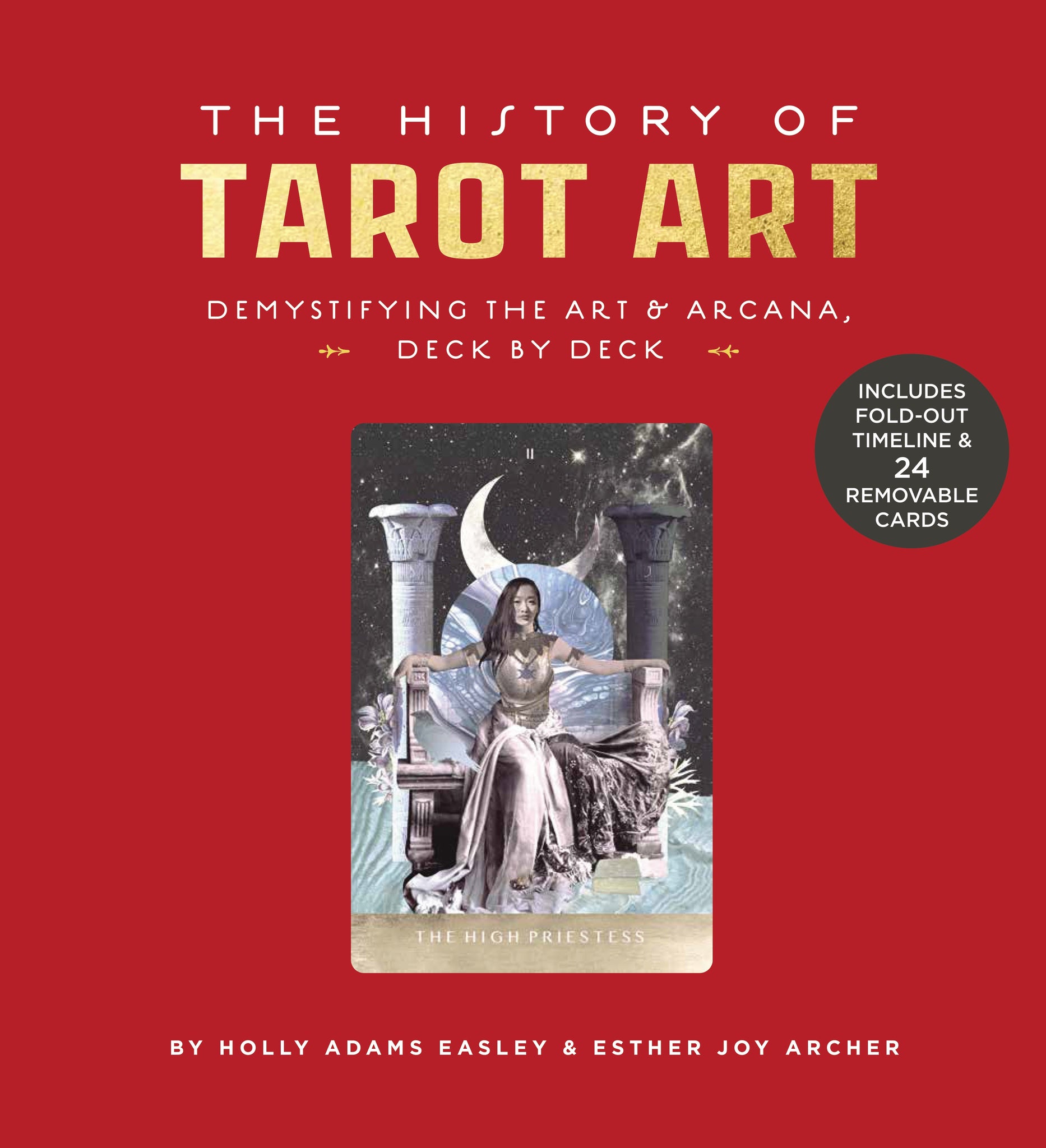 History of Tarot Art: Demystifying the Art and Arcana, Deck by Deck