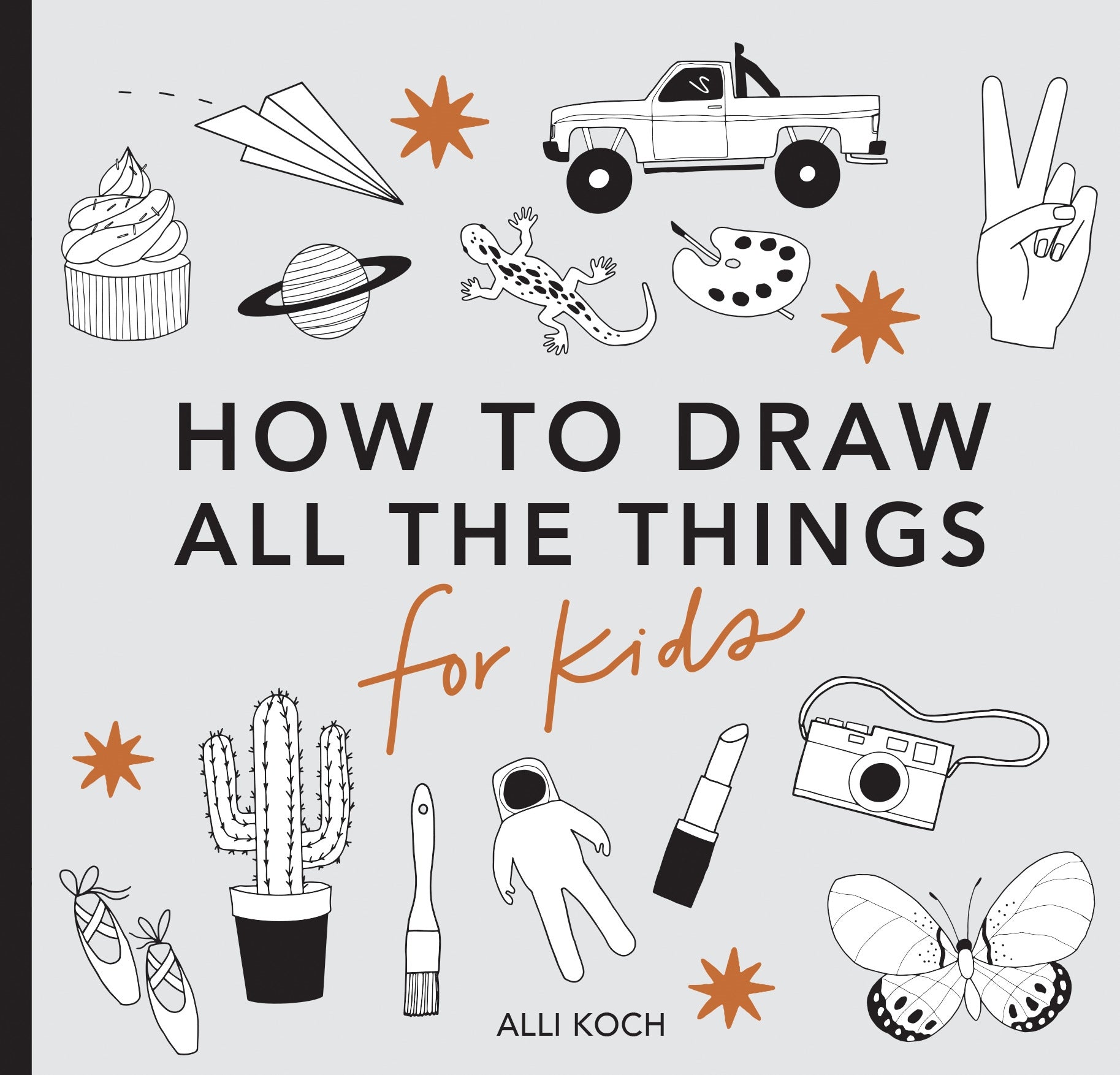 How to Draw All The Things For Kids