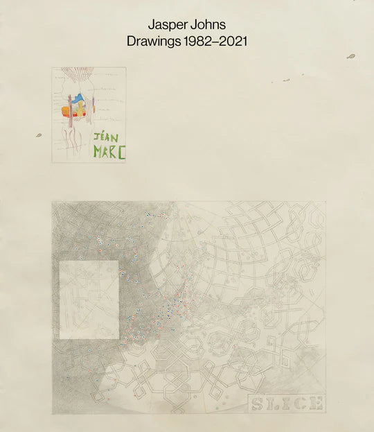 Jasper Johns: Drawings 1982-2021