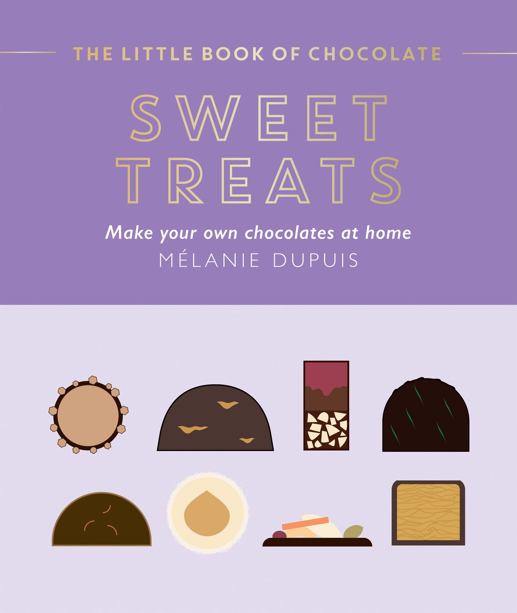 Little Book of Chocolate: Sweet Treats Make Your Own Chocolates at Home