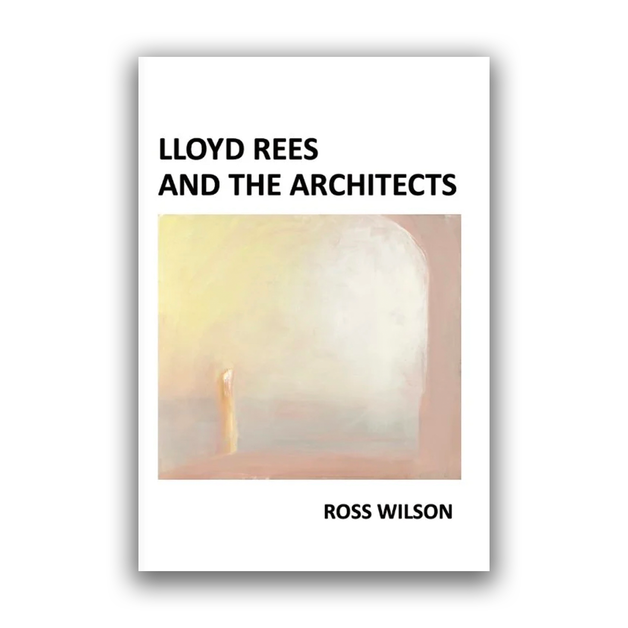 Lloyd Rees and the Architects