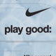 Look Good, Feel Good, Play Good: Nike Apparel