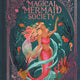 Magical Mermaid Society: Official Handbook