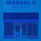 Mangal II: Stories and Recipes