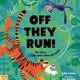 Off They Run: The Book That Never Ends