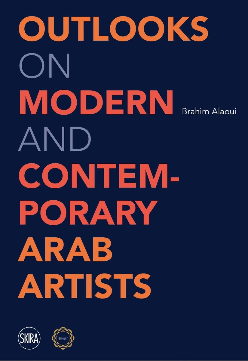 Outlooks on Modern and Contemporary Arab Artists – QAGOMA Store