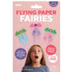 Flying Paper Fairies