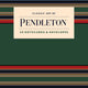 Classic Art of Pendleton Notes: 20 Notecards and Envelopes