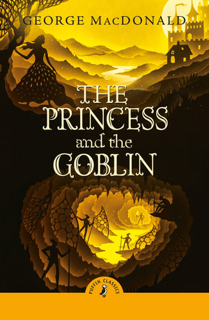 Princess and the Goblin (Puffin Classics)