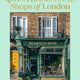 Quintessential Shops of London
