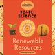 Renewable Resources: Deadly Science