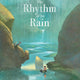 Rhythm of the Rain (The Elements)