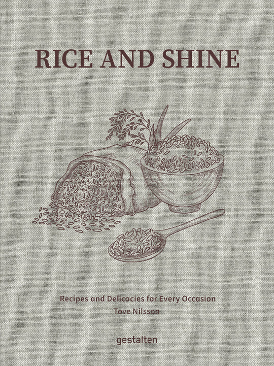 Rice and Shine: Recipes and Delicacies for Every Occasion