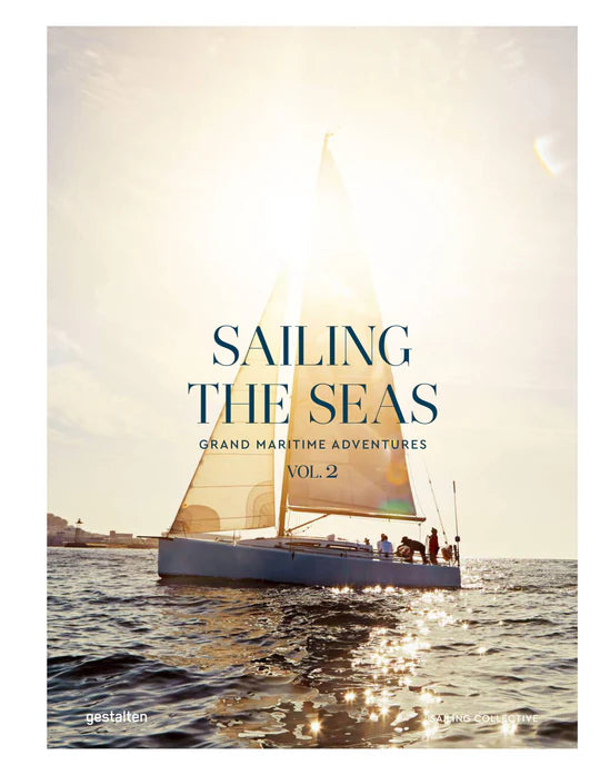 Sailing the Seas Volume 2: Grand Maritime Adventures