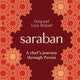 Saraban: A Chef's Journey Through Persia (New Edition)