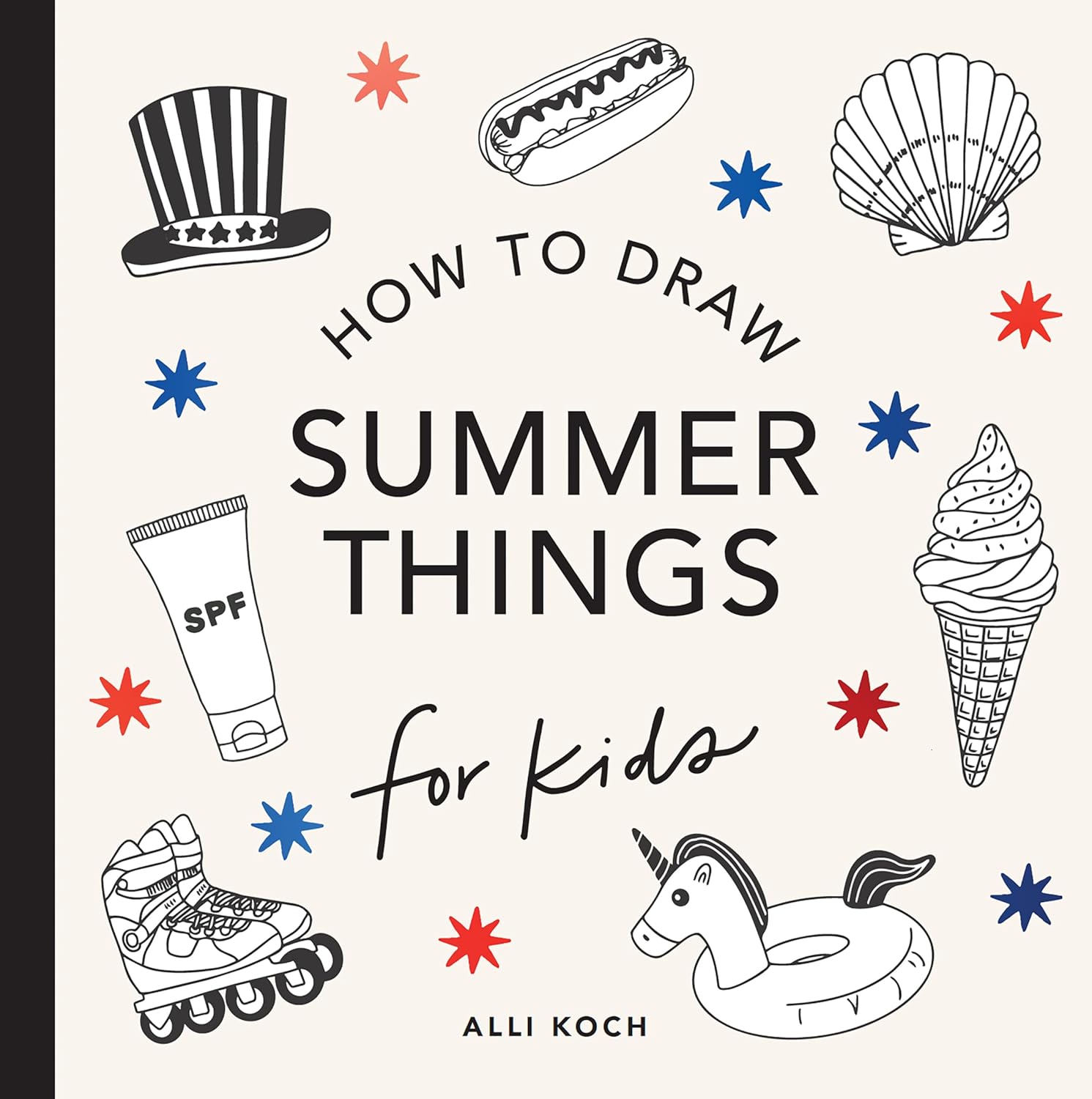 Summer Things: How to Draw Books for Kids