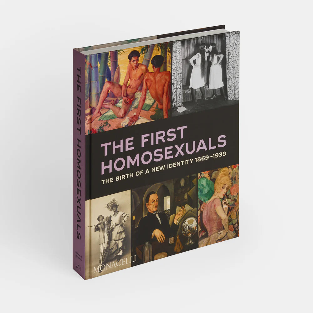First Homosexuals: The Birth of a New Identity 1869-1939