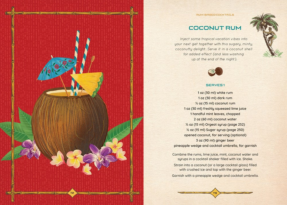 Tiki Cocktails: 180+ Dreamy Drinks and Luau-Inspired Libations