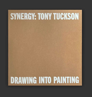 Synergy: Tony Tuckson Drawing into Painting