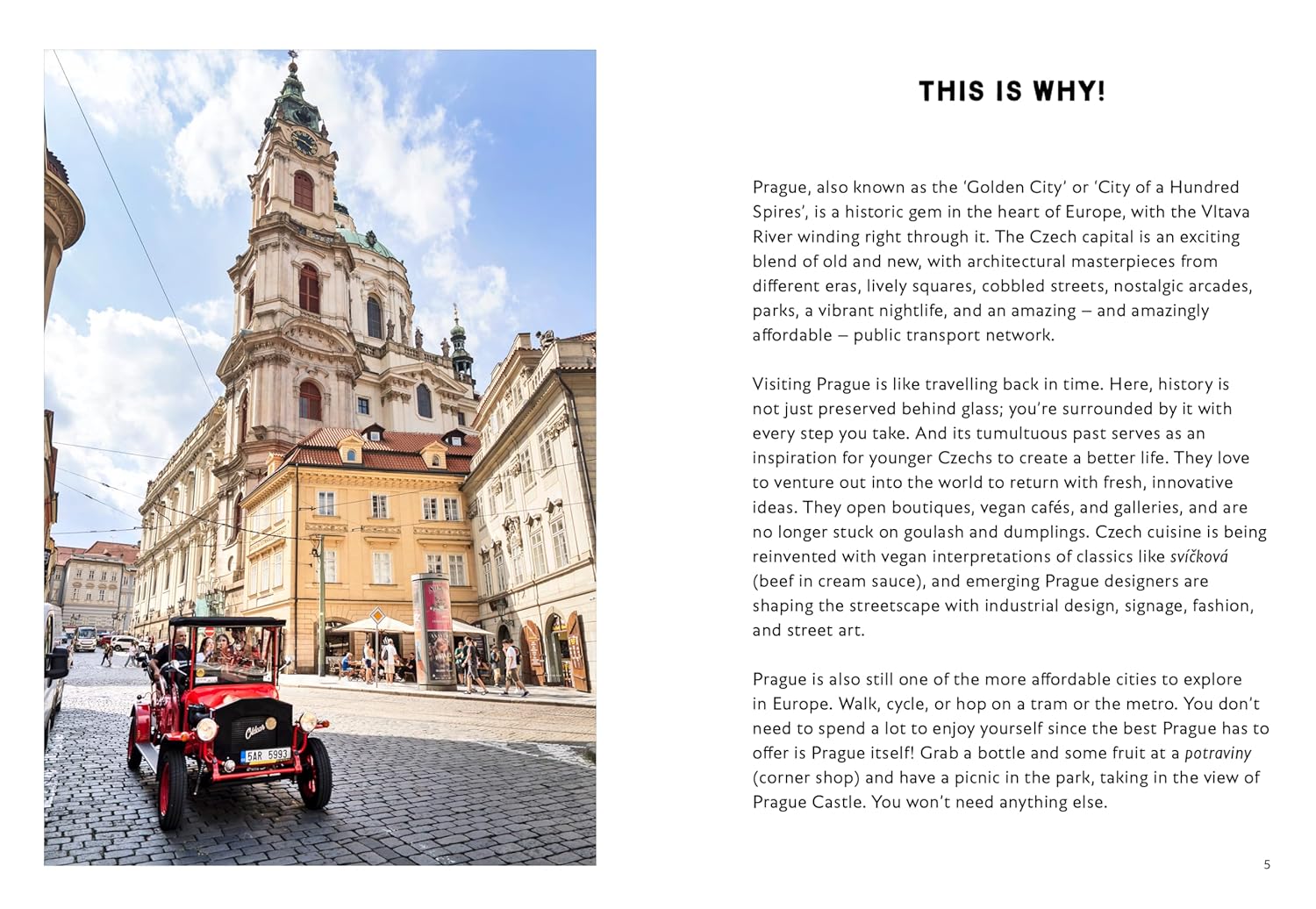Why Should I Go to Prague