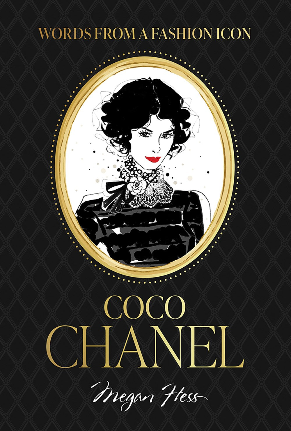 Words from a Fashion Icon: Coco Chanel