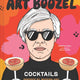 Art Boozel: Cocktails Inspired by Modern and Contemporary Artists