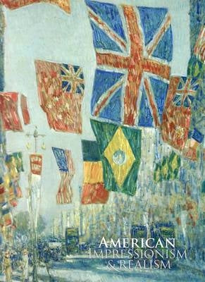 American Impressionism and Realism: A Landmark Exhibition from the Met