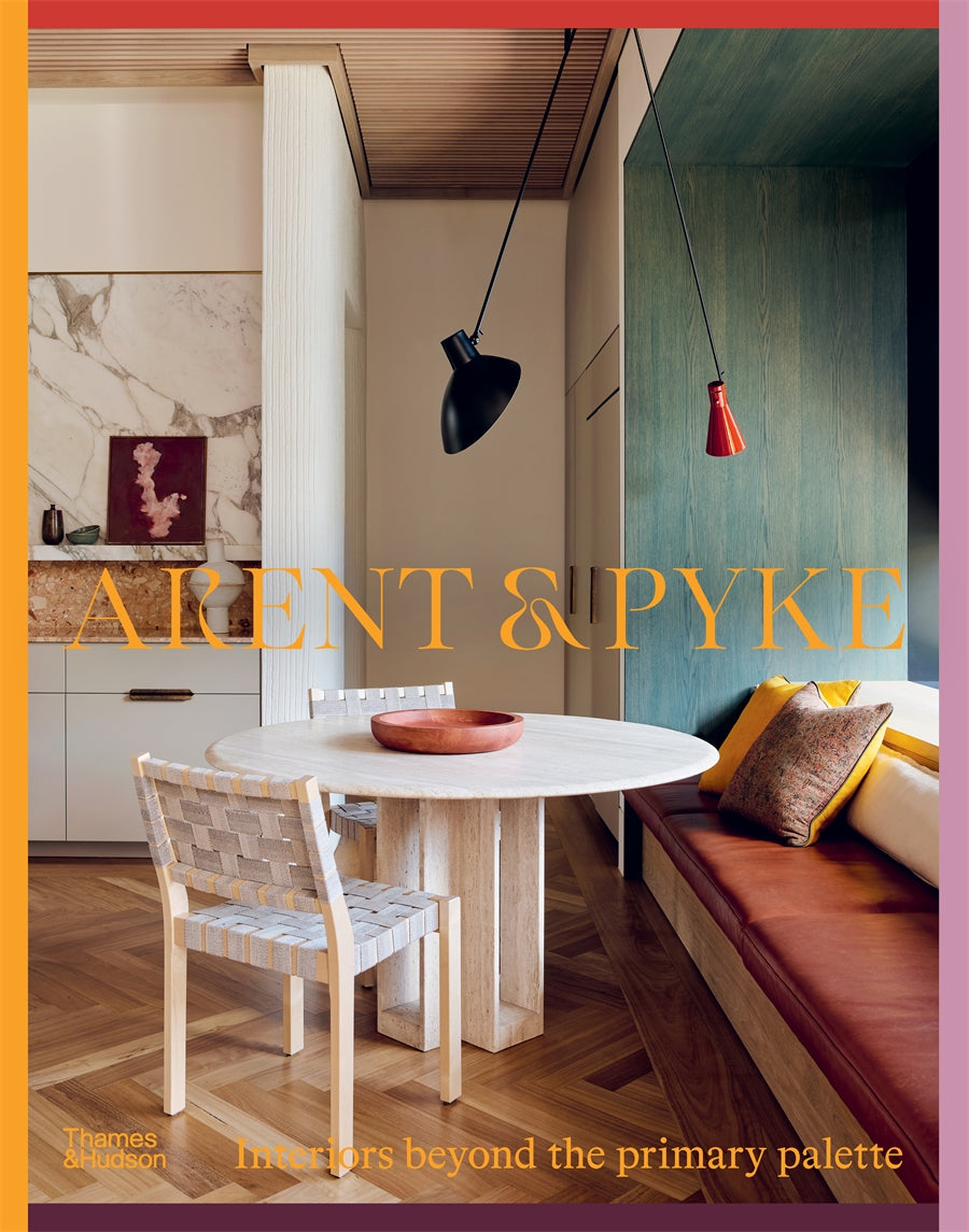 Arent & Pyke: Interiors Beyond the Primary Palette