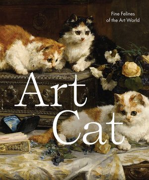 Art Cat - Fine Felines of the Art World
