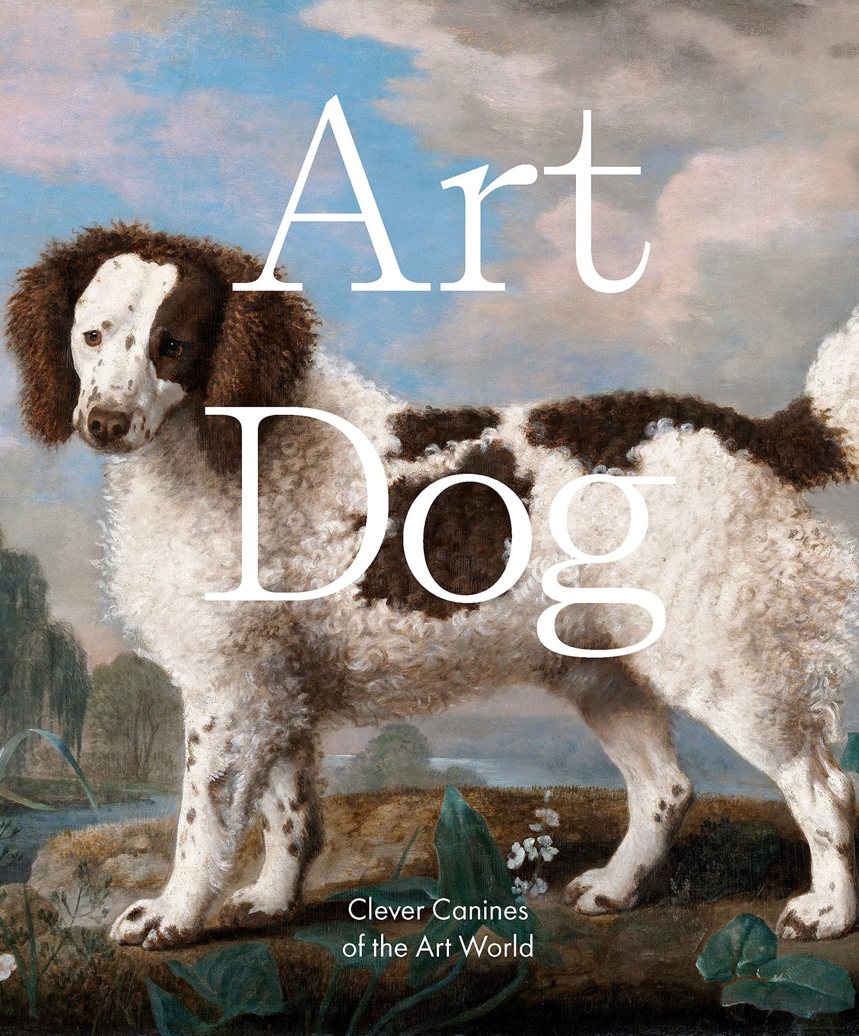 Art Dog - Clever Canines of the Art World