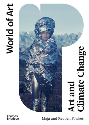 Art and Climate Change: World of Art