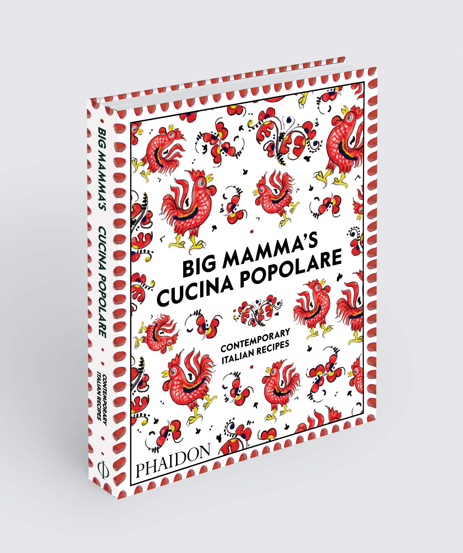 Big Mamma Cucina Popolare: Contemporary Italian Recipes