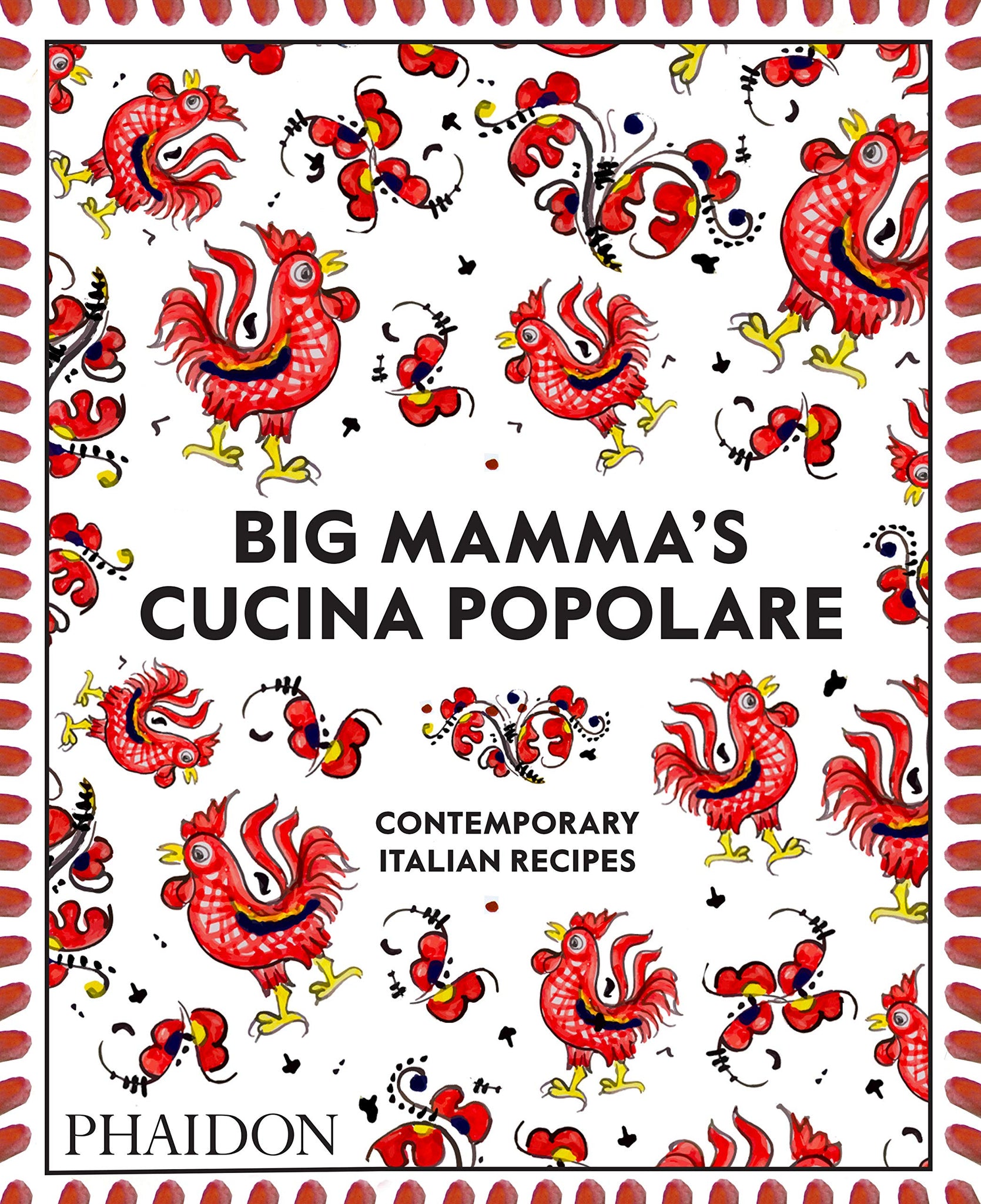 Big Mamma's Cucina Popolare: Contemporary Italian Recipes