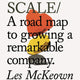Do Scale: A Road Map to Growing a Remarkable Company