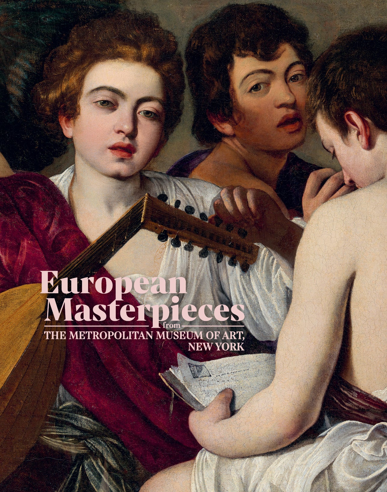 European Masterpieces from The Metropolitan Museum of Art, New York (Caravaggio Edition)