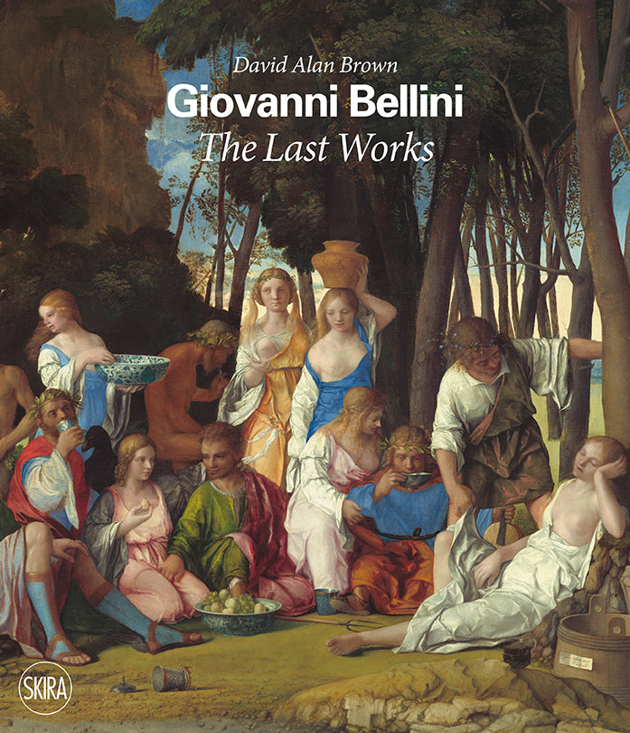 Giovanni Bellini: The Last Works