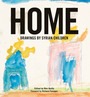 Home: Drawings by Syrian Children